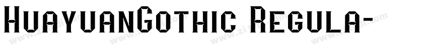 HuayuanGothic Regula字体转换